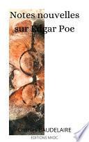 Notes nouvelles sur Edgar Poe