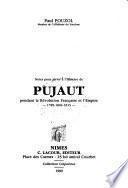 Notes pour servir à l'histoire de Pujaut pendant la Révolution française et l'Empire