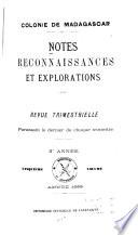 Notes, reconnaissances et explorations ... année 1-4 (v. 1-6; livr. 1-32); fév. 1897-déc. 1900
