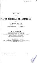 Notes sur des plantes médicinales et alimentaires du Congo belge
