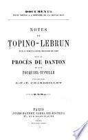 Notes sur le procès de Danton et sur Fouquier-Tinville