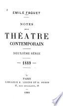 Notes sur le théatre contemporain, 1888-89: sér. 1889
