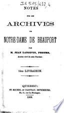 Notes sur les archives de Notre-Dame de Beauport