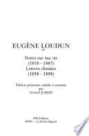 Notes sur ma vie, 1818-1867