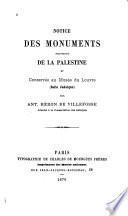 Notice des monuments provenant de la Palestine et conservés au Musée du Louvre (Salle Judaïque)