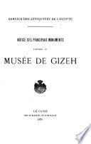 Notice des principaux monuments exposés au Musée de Gizeh