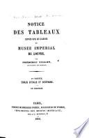 Notice des tableaux exposés dans les galeries du Musée impérial du Louvre