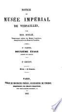 Notice du Musée Impérial de Versailles: ptie. Deuxième étage