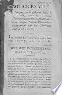 Notice exacte sur l'engagement qui eut lieu, le 8e Avril, entre les Troupes Piémontaises constitutionelles, et le corps Austro-Piémontais commandé par les Généraux Bubna et La Tour.-Quelques inexactitudes de la “Notice Exacte.”
