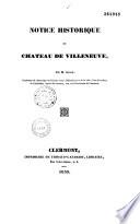 Notice historique du château de Villeneuve
