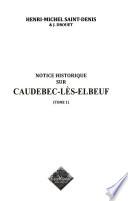 Notice historique sur Caudebec-lès-Elbeuf