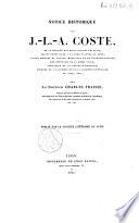Notice historique sur J.-L.-A. Coste...