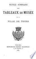 Notice sommaire des tableaux du musée de la ville de Tours