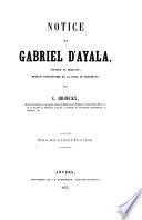 Notice sur Gabriel d'Ayala, docteur en médecine, médecin pensionnaire de la ville de Bruxelles