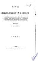 Notice sur Jean-Jacques-Joseph van Haesendonck, docteur en médecine