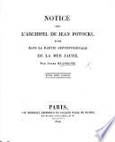 Notice sur l'Archipel de Jean Potocki, situé dans la partie septentrionale de la Mer Jaune. Avec und carte