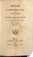Notice sur la bibliothèque d'Aix, dite de Méjanes, précédée d'un essai sur l'histoire littéraire de cette ville, sur ses anciennes bibliothèques publiques, sur ses monuments, etc