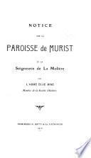 Notice sur la paroisse de Murist et la seigneurie de La Molière
