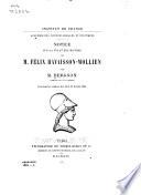 Notice sur la vie et les oeuvres de M. Félix Ravaisson-Mollien