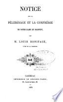 Notice sur le pèlerinage et la confrérie de Notre-Dame de Marpent