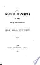 Notice sur les colonies françaises en 1858