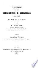 Notice sur les imprimeurs & libraires blésois du XVIe au XIXe siècle