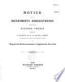 Notice sur les instruments enregistreurs, construits par Richard frères