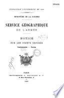 Notice sur les objets exposés. Instruments, cartes