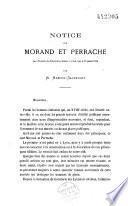 Notice sur Morand et Perrache. Lue à l’Académie des Belles-Lettres, Sciences et Arts de Lyon, le 20 janvier 1874