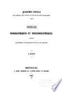 Notices biographiques et bibliographiques