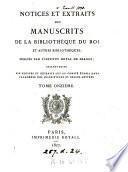 Notices et extraits des manuscrits de la Bibliothèque nationale et autres bibliothèques