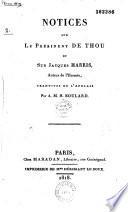 Notices sur le président de Thou [par Knox] et sur Jacques Harris [par lord Malmesbury], auteur de l'Hermès