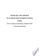 Notion de l'art appliqué et sa protection en droit d'auteur suisse