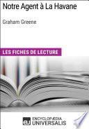 Notre Agent à La Havane de Graham Greene