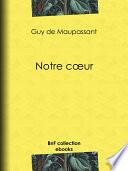 Notre cœur