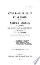 Notre-Dame de Grâce et le culte de la sainte Vierge à Cambrai et dans le Cambrésis