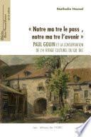 Notre maître le passé, notre maitre l'avenir
