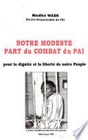 Notre modeste part du combat du PAI