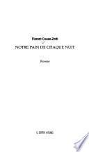 Notre pain de chaque nuit