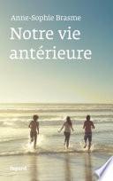 Notre vie antérieure