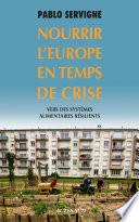 Nourrir l'Europe en temps de crise