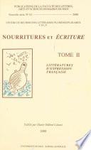 Nourritures et écriture (2) : Littératures d'expression française