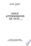 Nous atterrissions de nuit --