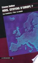 Nous, citoyens d'Europe ?