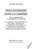 Nous entrerons dans la carrière. De la Résistance
