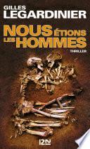 Nous étions les hommes