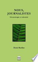 NOUS, JOURNALISTES