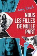 Nous les filles de nulle part
