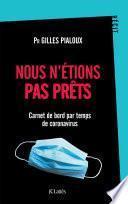 Nous n'étions pas prêts