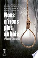 Nous n'irons plus au bois